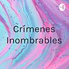 Crímenes Inombrables