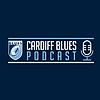 The Cardiff Blues Podcast