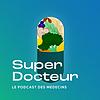 Super Docteur - médecine générale