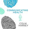 Communicating Health Podcast