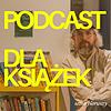 Podcast dla Książek okładka