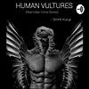 HUMAN VULTURES: Real Indian Crime Stories cover