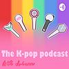 The K-pop podcast