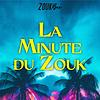 La Minute du Zouk