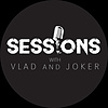 Sessions with Vlad & Joker