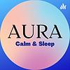 Aura Calm and Sleep