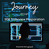 Journey through SDE Interview Preparation