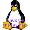 Linux for the Layman: the Joy of Computing.