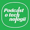 Podcast o technologii