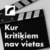 Kur kritiķiem nav vietas