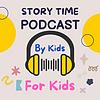 Story Time - by Kids for Kids ปก