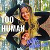 Too Human with Nurse Nell naslovna