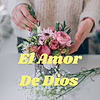 El Amor De Dios