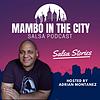 Mambo In The City Salsa Podcast