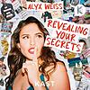 Revealing Your Secrets with Alyx Weiss naslovna