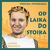 Od laika do stoika