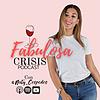 Fabulosa Crisis