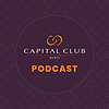 The Capital Club Podcast