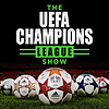 The UEFA Champions League Show