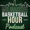 Milwaukee Basketball Hour