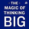 The magic of thinking BIG cover