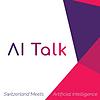 AI Talk - Künstliche Intelligenz & die Schweiz
