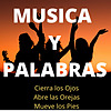 MUSICA Y PALABRAS