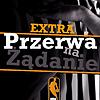 Przerwa na Żądanie EXTRA