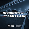 Security in the Fast Lane