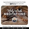 Holy Week Meditations