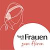 Welt der Frauen zum Hören