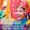 Talk Tagalog - Learn Tagalog the Natural Way
