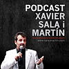 Xavier Sala i Martín Podcast