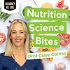 Nutrition Science Bites with Professor Clare Collins AO sampul