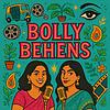 Bolly Behens