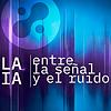 LA IA - Entre la señal y el ruido