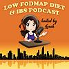 Low FODMAP Diet and IBS Podcast portada