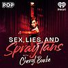 Sex, Lies, and Spray Tans