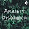 Anxiety Disorder