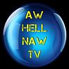 Aw Hell Naw Show capa