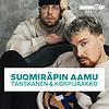 SuomiRäpin Aamu: Tanskanen & Korpijaakko kansi