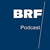 BRF - Podcast