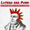 Lutero era punk
