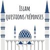 Islam questions/réponses