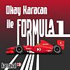 Okay Karacan ile Formula 1