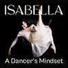 A Dancer's Mindset