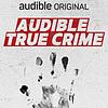 Audible True Crime portada