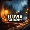 Lluvia Calmante