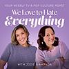 We Love to Hate Everything cover