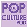 Pop of Culture Pod